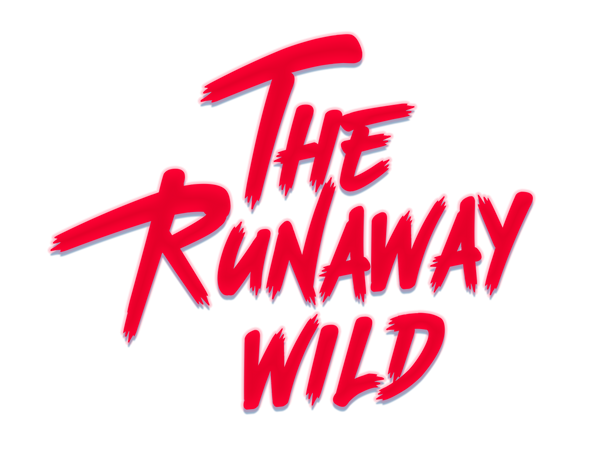 THE RUNAWAY WILD